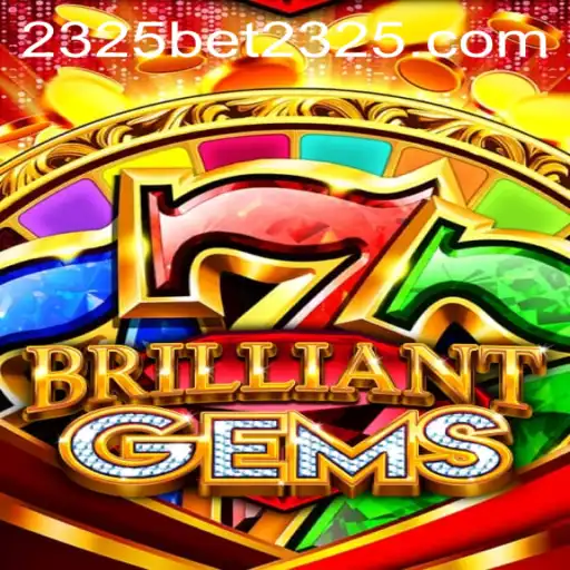 BrilliantGems: A Dazzling Journey Through a World of Adventure and Strategy