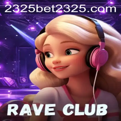 Explore the Thrills of RaveClub: A Guide to 2325bet PH Login and Exciting Gameplay